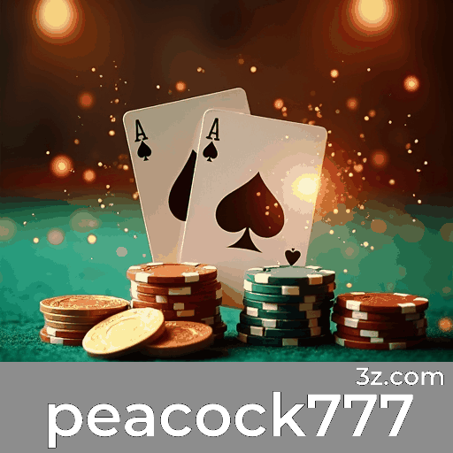 Peacock777 Bônus: Estratégias para Valor Máximo